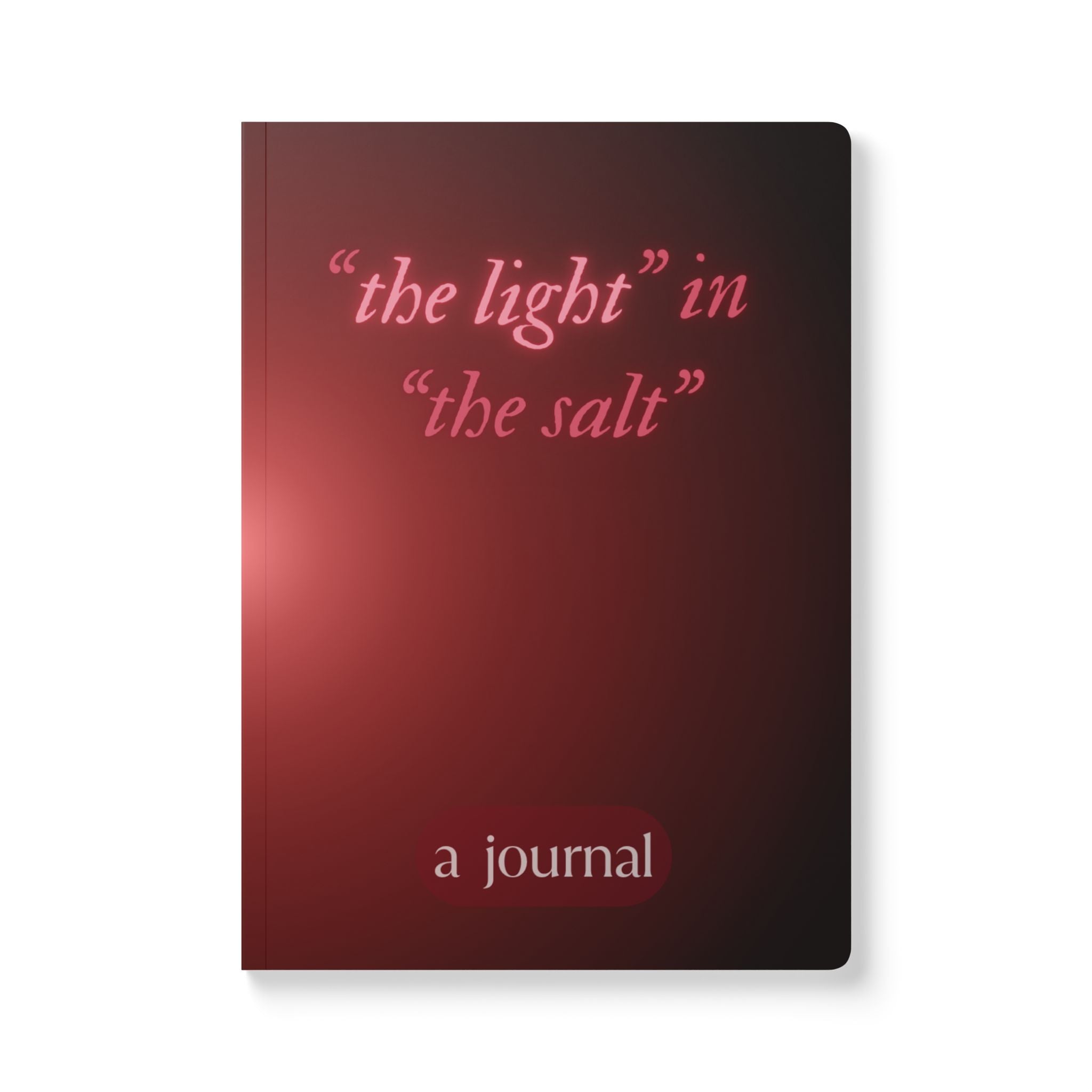 Journal — “the light” in “the salt” Inspirational Scripture Softcover Journal