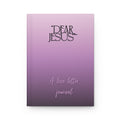 Dear Jesus Hardcover Journal — A Love Letter Prayer Notebook