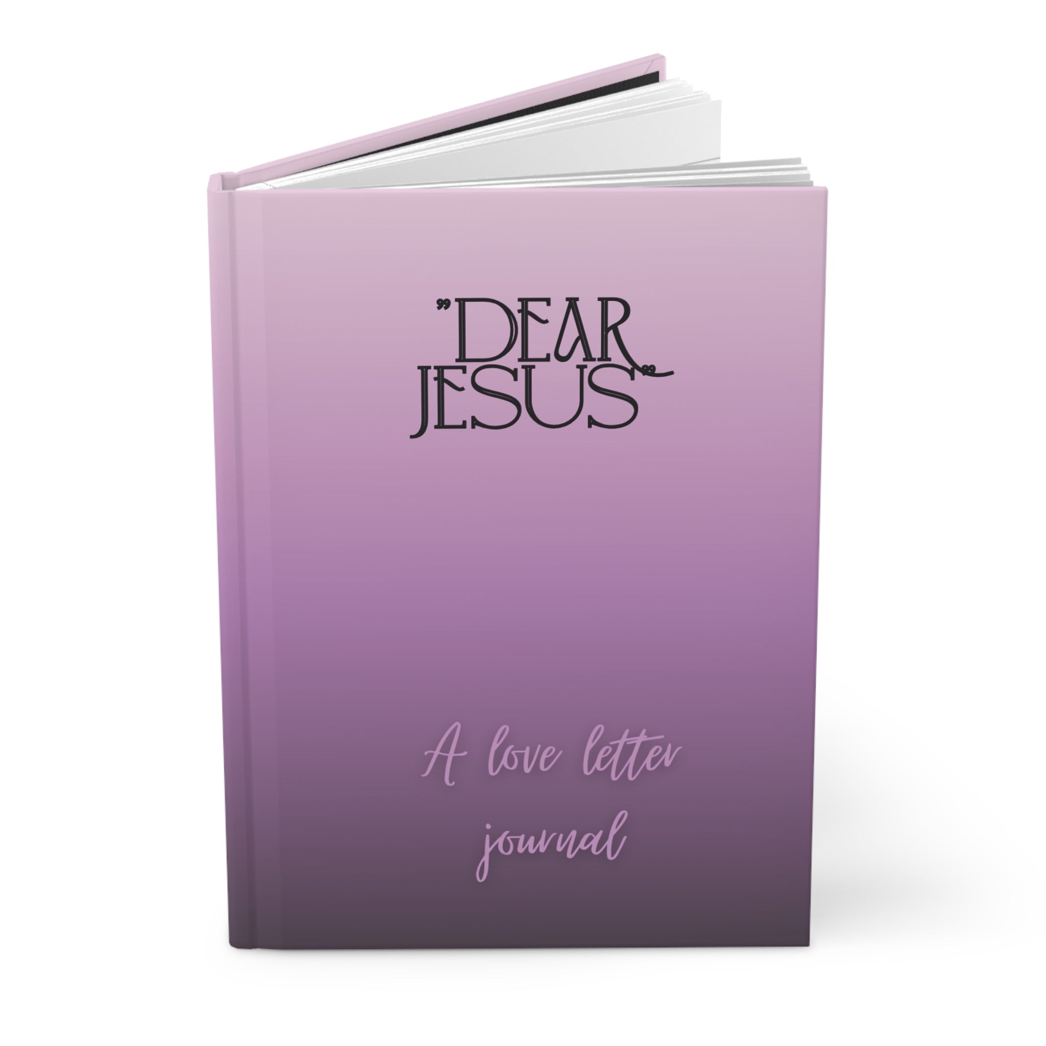 Dear Jesus Hardcover Journal — A Love Letter Prayer Notebook